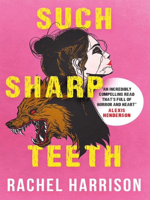 Title details for Such Sharp Teeth by Rachel Harrison - Wait list